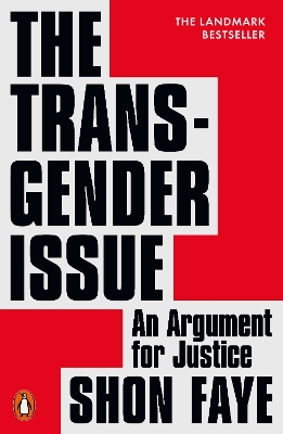 The Transgender Issue: An Argument for Justice book