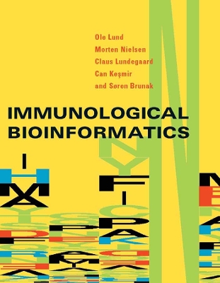 Immunological Bioinformatics by Ole Lund