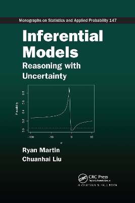 Inferential Models: Reasoning with Uncertainty book
