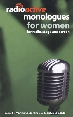 Radioactive Monologues for Women book