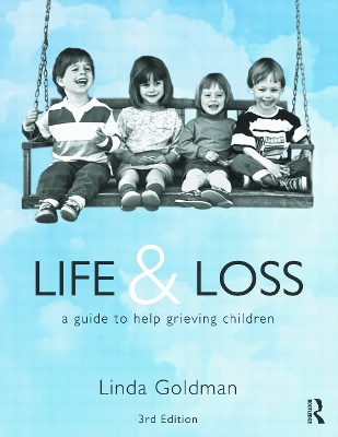 Life and Loss by Linda Goldman