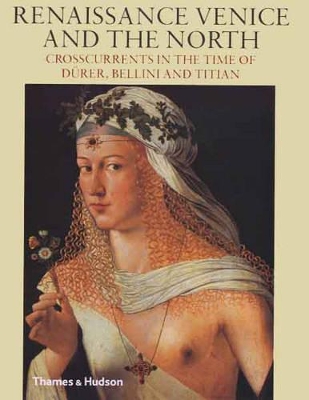 Renaissance Venice and the North book