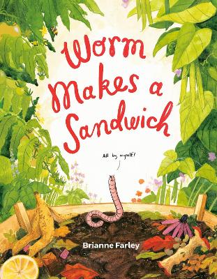Worm Makes a Sandwich book