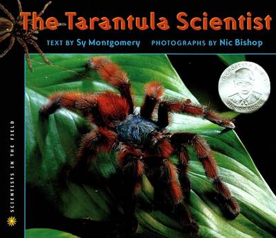 Tarantula Scientist by Sy Montgomery