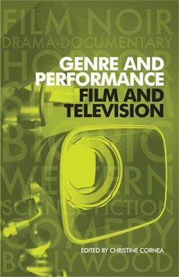 Genre and Performance: Film and Television book