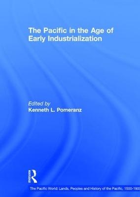 Pacific in the Age of Early Industrialization book