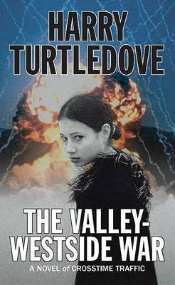 Valley-Westside War by Harry Turtledove