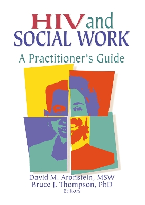 HIV and Social Work by R Dennis Shelby