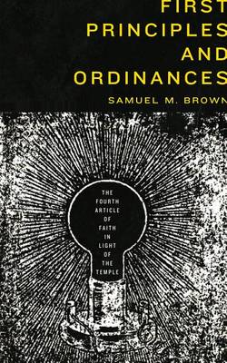 First Principles and Ordinances book