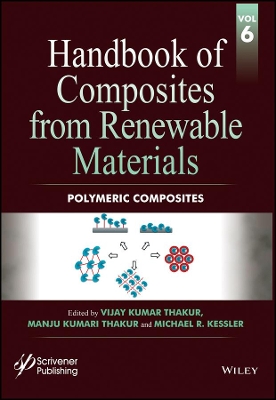 Handbook of Composites from Renewable Materials by Vijay Kumar Thakur