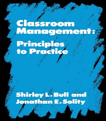 Classroom Management: Principles to Practice book