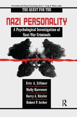 The Quest for the Nazi Personality by Eric A. Zillmer