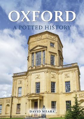 Oxford: A Potted History book