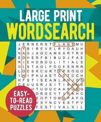 Large Print Wordsearch: Over 250 Easy-to-Read Puzzles book