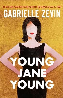 Young Jane Young by Gabrielle Zevin