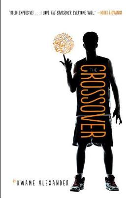 Crossover by ,Kwame Alexander
