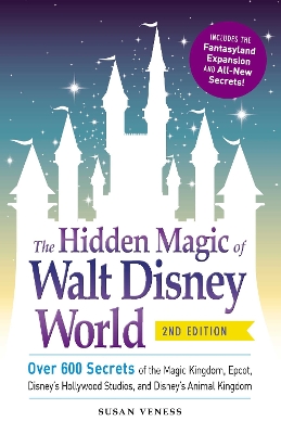 Hidden Magic of Walt Disney World book