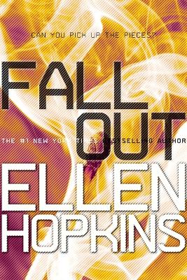 Fallout by Ellen Hopkins