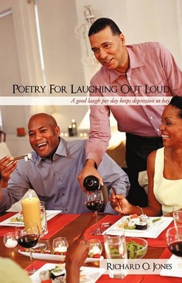 Poetry for Laughing Out Loud: A Good Laugh Per Day Keeps Depression at Bay book