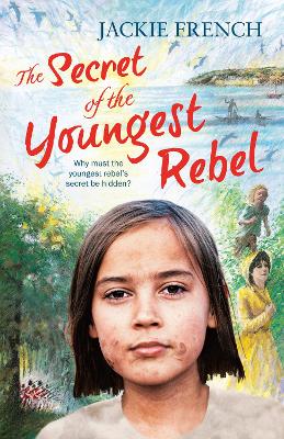 The Secret of the Youngest Rebel (The Secret Histories, #5) book
