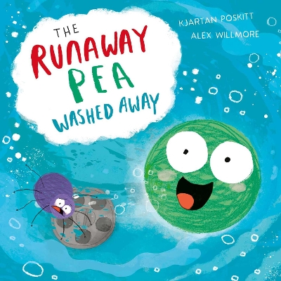 The Runaway Pea Washed Away book