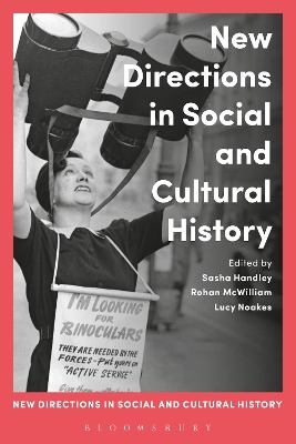 New Directions in Social and Cultural History by Sasha Handley