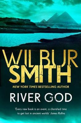 River God by Wilbur Smith