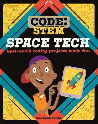 Code: STEM: Space Tech by Max Wainewright