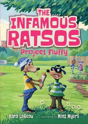 The Infamous Ratsos: Project Fluffy book