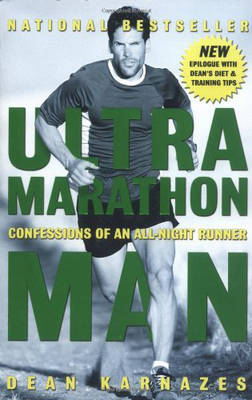 Ultramarathon Man by Dean Karnazes