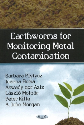 Earthworms for Monitoring Metal Contamination book