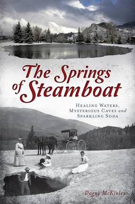 Springs of Steamboat book