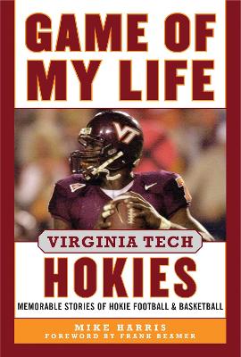 Game of My Life Virginia Tech Hokies book