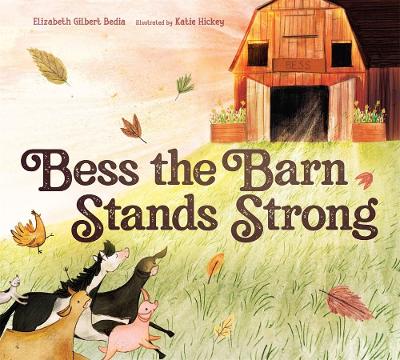 Bess the Barn Stands Strong book