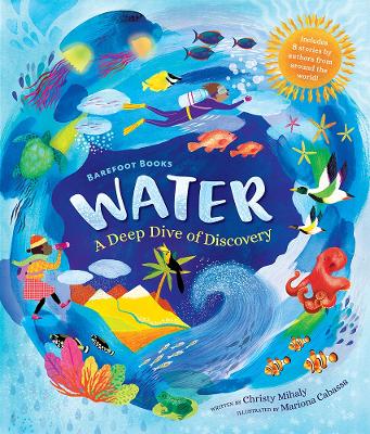 Barefoot Books Water: A Deep Dive of Discovery book