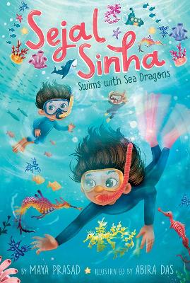 Sejal Sinha Swims with Sea Dragons book