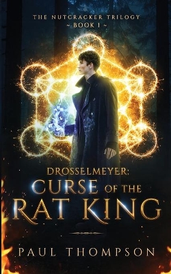 Drosselmeyer: Curse of the Rat King book