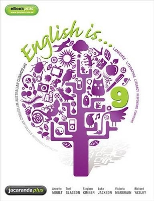 English Is ... English for the Australian Curriculum Year 9 & eBookPLUS book