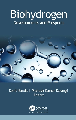 Biohydrogen: Developments and Prospects book