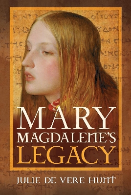 Mary Magdalene's Legacy book