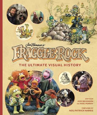 Fraggle Rock: The Ultimate Visual History book