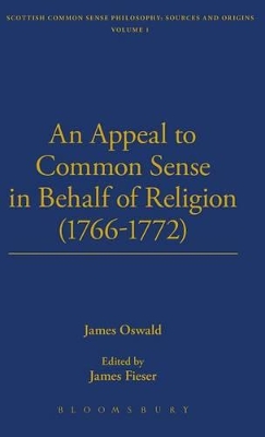 Appeal to Common Sense in Behalf of Religion (1766-1772) book