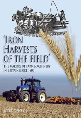 Iron Harvests of the Field book