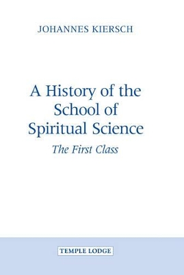 History of the School of Spiritual Science book