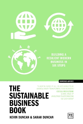 The Sustainable Business Book: Building a resilient modern business in six steps by Kevin Duncan
