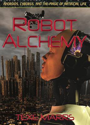 Robot Alchemy book