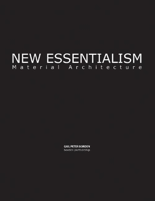 New Essentialism by Gail Peter Borden