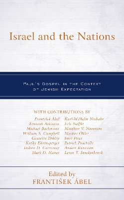 Israel and the Nations: Paul's Gospel in the Context of Jewish Expectation book