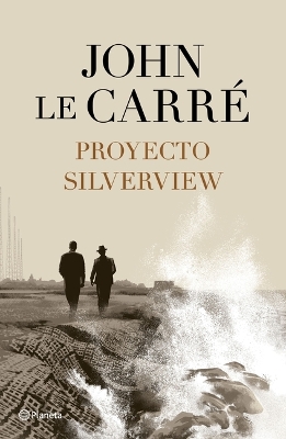 Proyecto Silverview by John le Carré