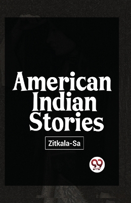 American Indian Stories book